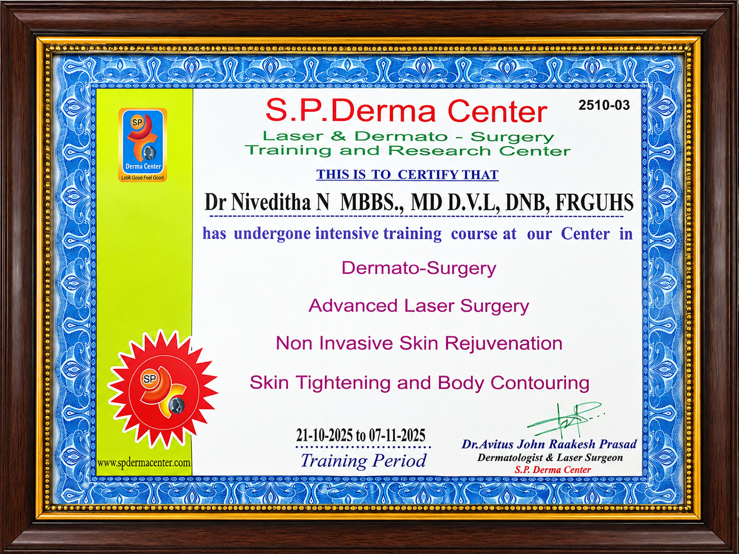 Advanced laser and dermato-surgery training certificate, S.P. Derma Center